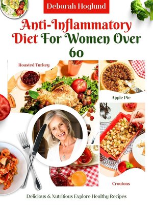 cover image of Anti-Inflammatory Diet for Women Over 60